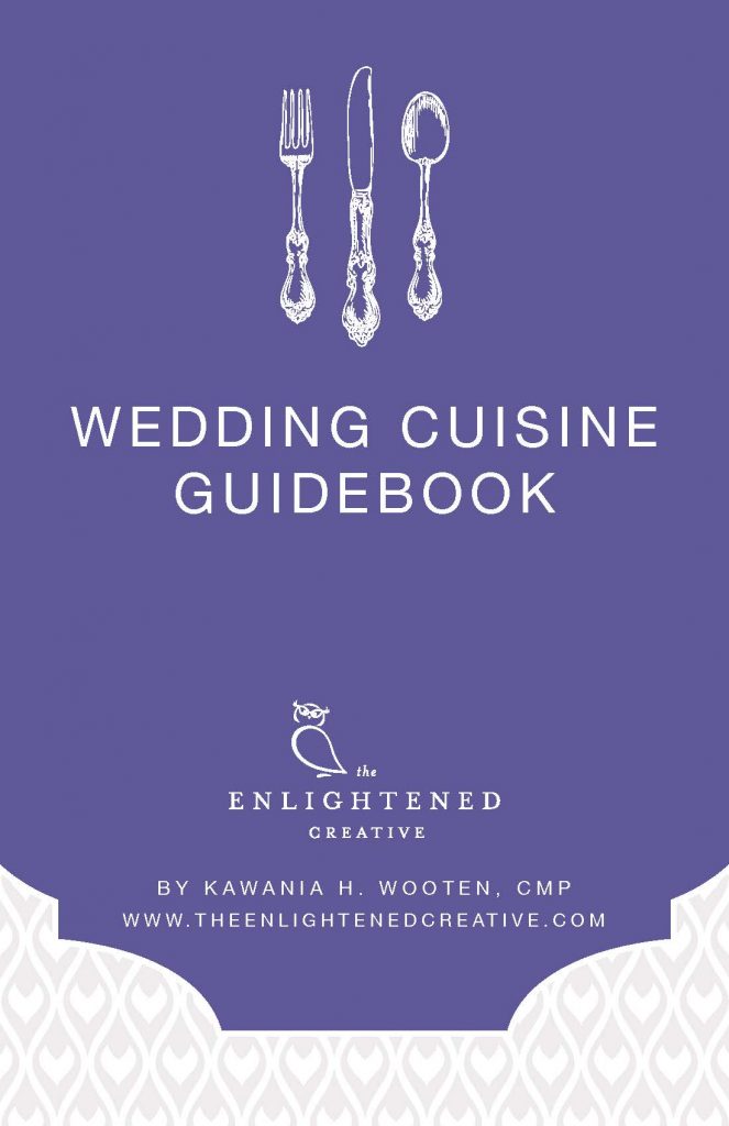 Wedding Cuisine Guidebook. The Enlightened Creative.